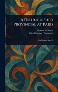 A Distinguished Provincial at Paris