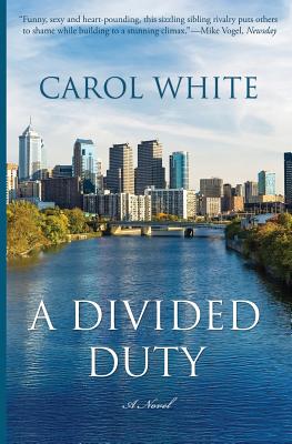 A Divided Duty - White, Carol