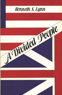 A Divided People - Lynn, Kenneth Schuyler, and Unknown