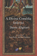 A Divina Com?dia: Inferno