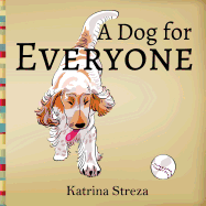 A Dog for Everyone