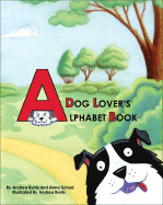 A Dog Lover's Alphabet Book