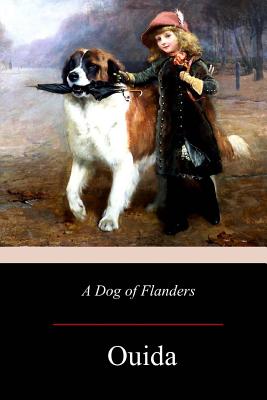 A Dog of Flanders - Ouida