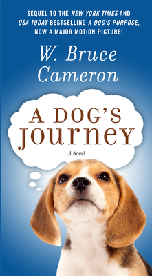 A Dog's Journey - Cameron, W Bruce