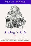 A Dog's Life - Mayle, Peter