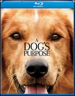 A Dog's Purpose [Blu-ray] - Lasse Hallström