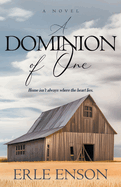 A Dominion of One