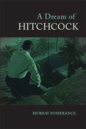 A Dream of Hitchcock