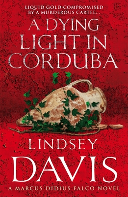 A Dying Light in Corduba - Davis, Lindsey