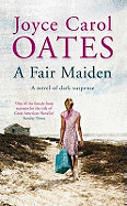A Fair Maiden: A Dark Novel of Suspense