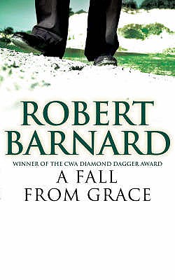 A Fall from Grace - Barnard, Robert