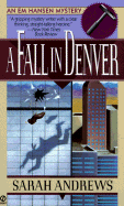 A Fall in Denver: An Em Hansen Mystery