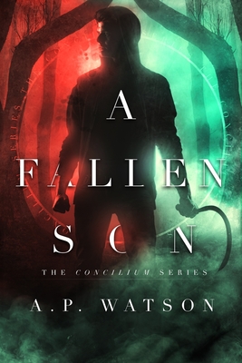 A Fallen Son - Watson, A P