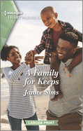 A Family for Keeps: A Clean Romance