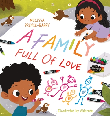 A Family Full Of Love - Prince-Barry, Melissa