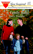 A Family Man - Froemke, Marcy