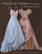 A Family of Fashion: The Messel Dress Collection