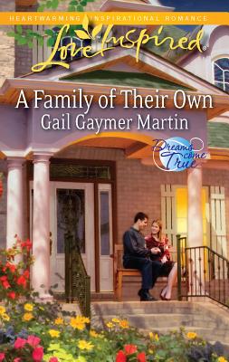 A Family of Their Own - Martin, Gail Gaymer