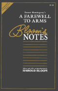 A Farewell to Arms - Hemingway, Ernest, and See Editorial Dept, and Bloom, Harold (Editor)
