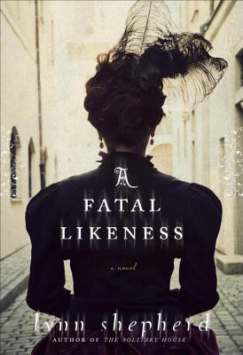 A Fatal Likeness - Shepherd, Lynn