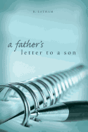 A Father's Letter to a Son