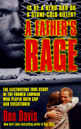 A Father's Rage