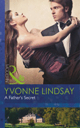 A Father's Secret - Lindsay, Yvonne