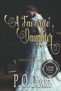 A Favorite Daughter: A Pride and Prejudice Variation
