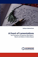 A Feast of Lamentations