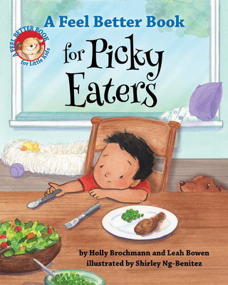 A Feel Better Book for Picky Eaters - Brochmann, Holly, and Bowen, Leah