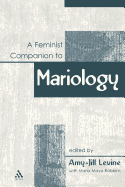 A Feminist Companion to Mariology