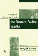 A Feminist Companion to Paul: Deutero-Pauline Writings