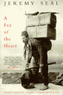 A Fez of the Heart: Travels Around Turkey in Search of a Hat