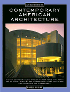 A Field Guide to Contemporary American Architecture: Revised Edition