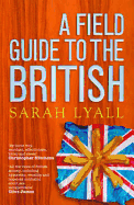 A Field Guide to the British