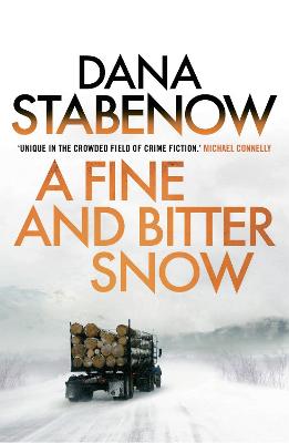 A Fine and Bitter Snow - Stabenow, Dana
