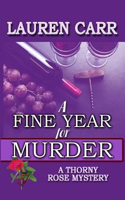 A Fine Year for Murder - Carr, Lauren