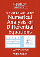 A First Course in the Numerical Analysis of Differential Equations