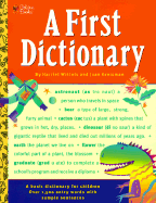 A First Dictionary - Greisman, Joan, and Wittels, Harriet (Editor)