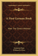 A First German Book: After The Direct Method