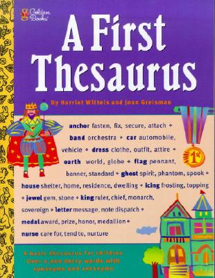 A First Thesaurus - Wittels, Harriet, and Greisman, Joan