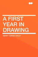 A First Year in Drawing