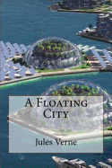 A Floating City