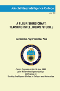 A Flourishing Craft: Teaching Intelligence Studies