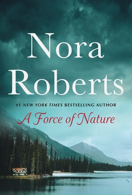 A Force of Nature: Boundary Lines and Untamed: A 2-In-1 Collection - Roberts, Nora
