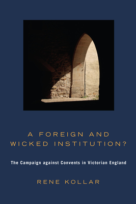 A Foreign and Wicked Institution? - Kollar, Rene