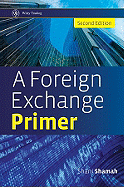 A Foreign Exchange Primer 2e