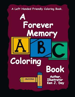 A Forever Memory ABC Coloring Book - Day, Ken