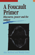 A Foucault Primer