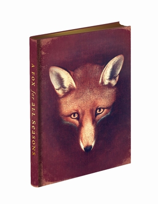 A Fox for All Seasons Journal: With New Reynard the Fox Mini Stories - Avery, Anne Louise